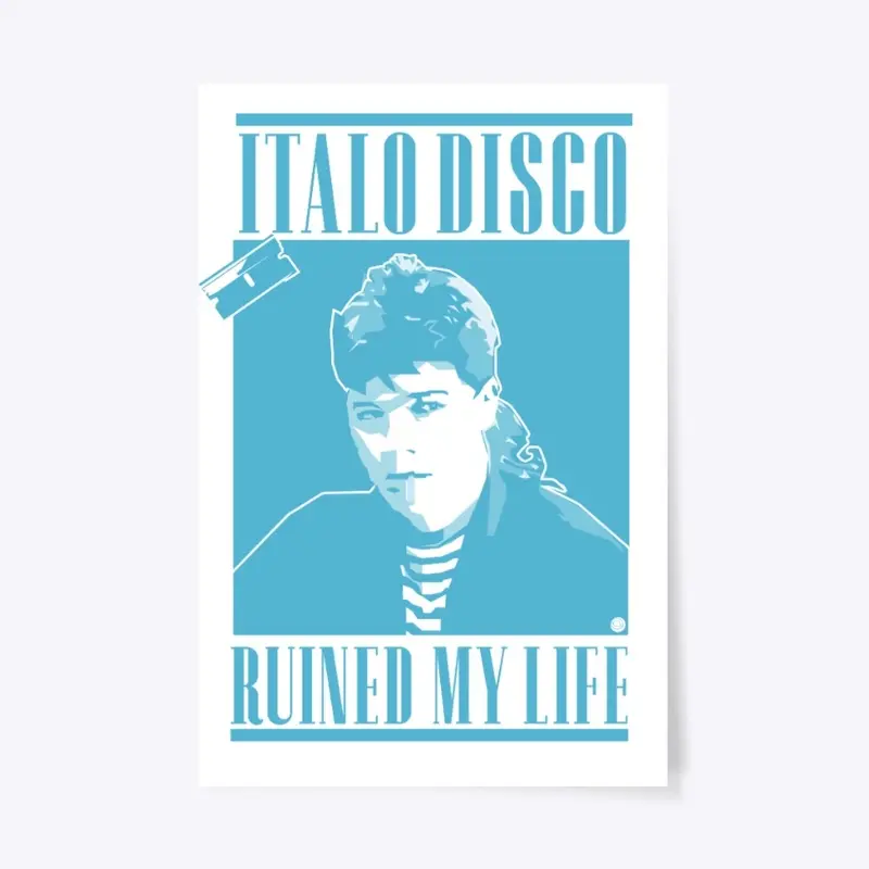 Italo Disco Ruined My Life