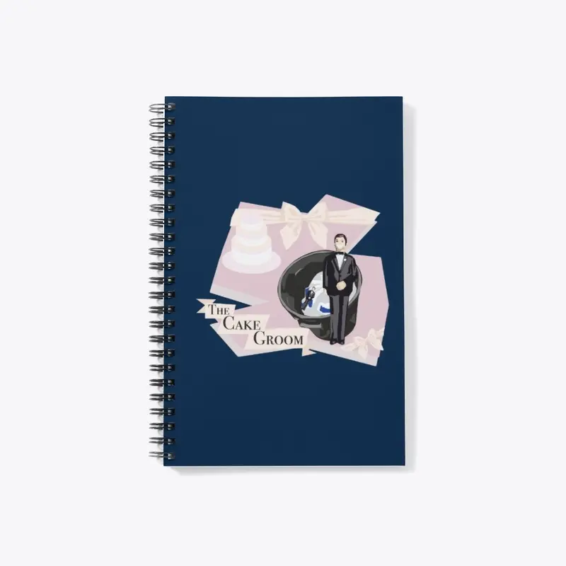 The Cake Groom - Notebook